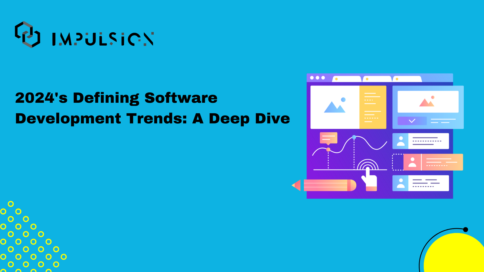 2024’s Defining Software Development Trends A Deep Dive Sagar Kashyap VK